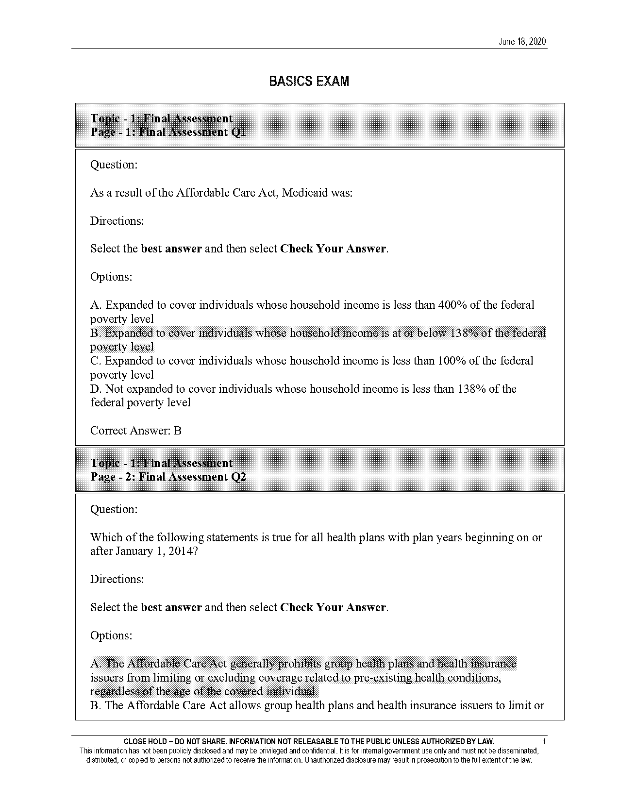 which of the following statements about contingency questions is false